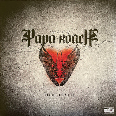 PAPA ROACH - TO BE LOVED - THE BEST OF PAPA ROACH (RED SPLATTER VINYL)