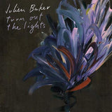 JULIEN BAKER - TURN OUT THE LIGHTS (BLACK VINYL)