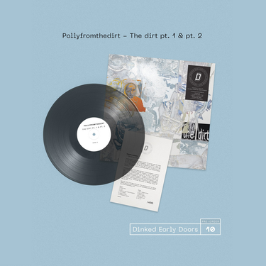 POLLYFROMTHEDIRT - The Dirt (Translucent Black Vinyl Dinked Edition #E.D.10)