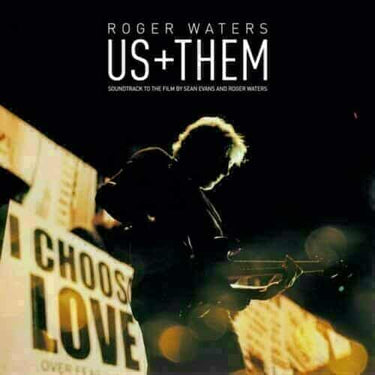 ROGER WATERS - US + THEM