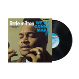 LITTLE MILTON - WE'RE GONNA MAKE IT (180G ACOUSTIC SOUNDS)