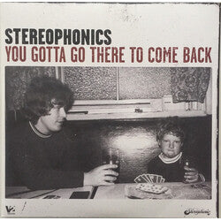 YOU GOTTA GO THERE TO COME BACK