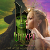 JOHN POWELL/STEPHEN SCHWARTZ - WICKED - FOR GOOD (BLACK VINYL 2LP)
