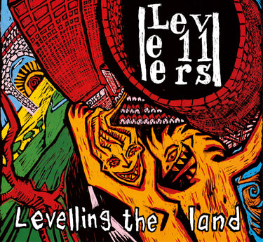 Levellers - Levelling The Land (35th Anniversary Edition)