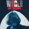 JULIAN COPE - WORLD SHUT YOUR MOUTH
