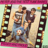 PETER AND THE TEST TUBE BABIES - PISSED AND PROUD (LIMITED 200G VINYL) - 0899458001895