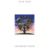 TALK TALK - LAUGHING STOCK - 0600753655191