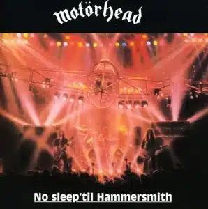 MOTORHEAD - NO SLEEP TIL HAMMERSMITH - 5414939640612