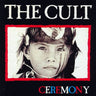 CULT - CEREMONY - 0607618229702