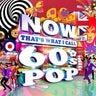 NOW THATS WHAT I CALL MUSIC - NOW.. 60S POP - 0196587760410